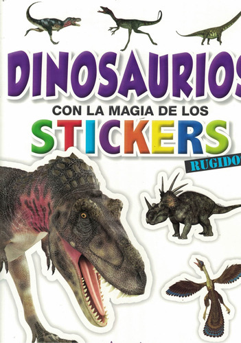 Dinosaurios Con La Magia De Los Stickers Rugidos