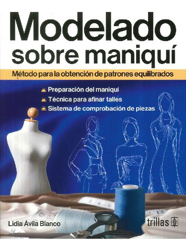 Libro Modelado Sobre Maniquí De Lidia Avila Blanco