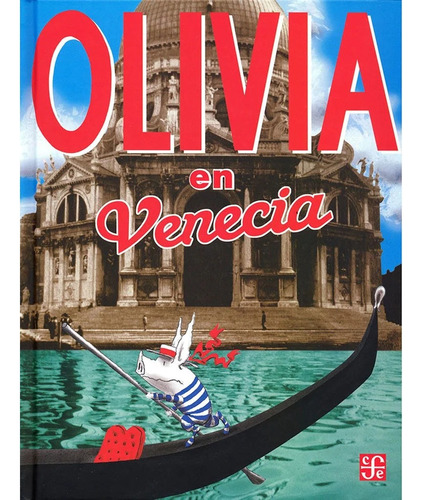 Olivia En Venecia - Falconer Ian (libro)