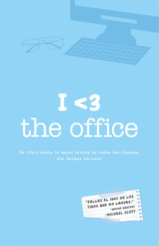 Imagen 1 de 2 de I Love, I3 The Office, Un Libro Sobre La Mejor Sitcom 