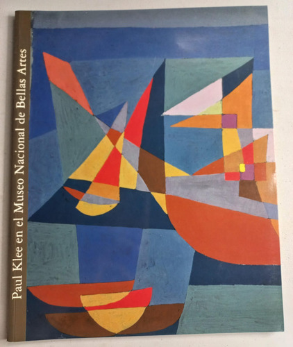 Paul Klee En El Museo Nacional De Bellas Artes