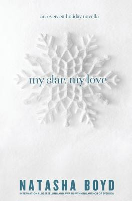 Libro My Star, My Love: (an Eversea Holiday Novella) - Bo...