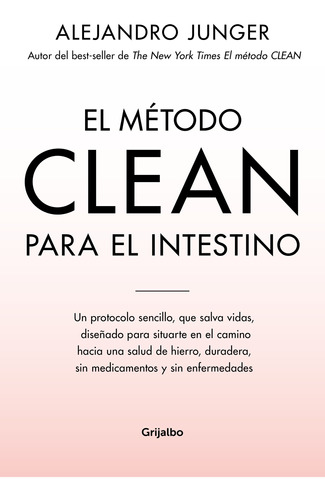 Metodo Clean Para El Intestino, El - Junger, Alejandro