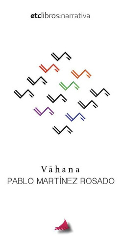 Libro Vahana - Martã­nez Rosado, Pablo