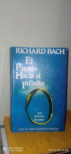 Libro El Puente Hacia El Infinito. Richard Bach