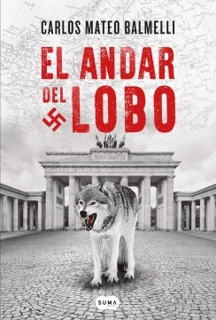 Andar Del Lobo, El - Carlos Mateo Bermelli