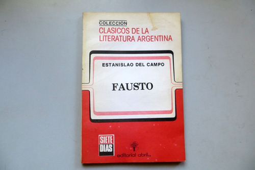 Fausto Estanislao Del Campo Editorial Abril 1983