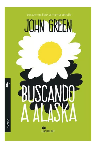 Buscando A Alaska - John Green