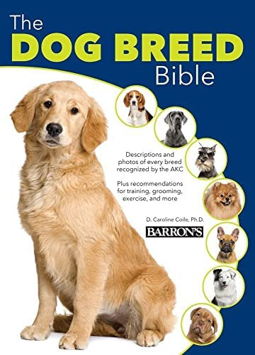 Libro: The Dog Breed Bible: With Temperament And Personality