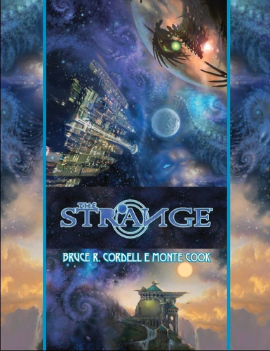 The Strange, de Cordell, Bruce. Fraternidade Editora Ltda - ME, capa dura em português, 2017