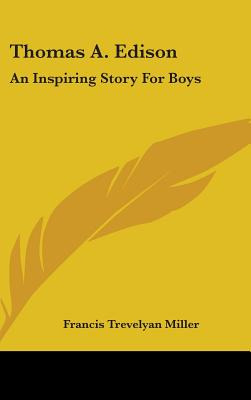 Libro Thomas A. Edison: An Inspiring Story For Boys - Mil...