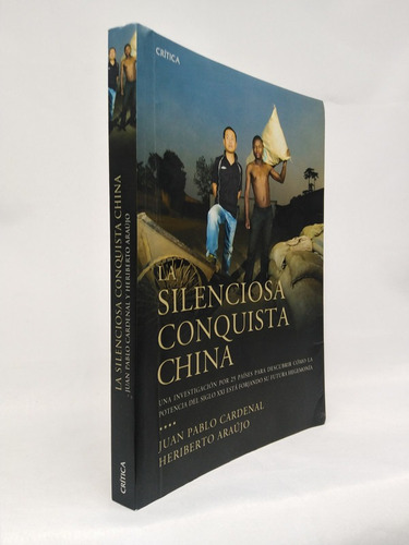 La Silenciosa Conquista China