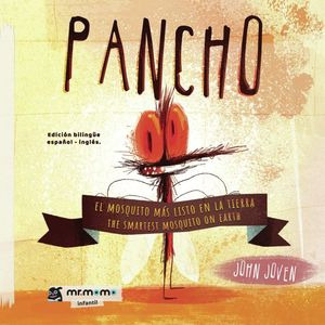 Libro Pancho, El Mosquito Más Listo En La Tierra / The S Zku