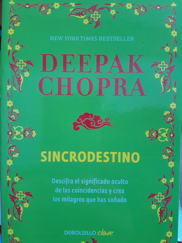 Sincrodestino. Deepak Chopra. Penguin Autoayuda 