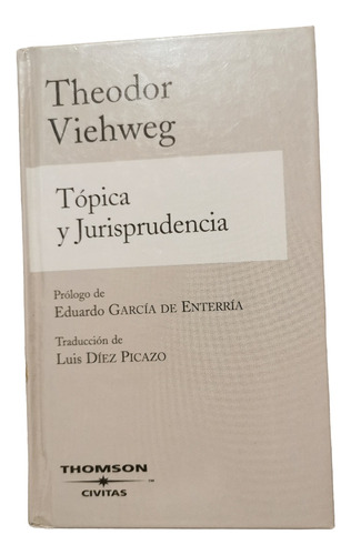 Tópica Y Jurisprudencia Theodor Viehweg 