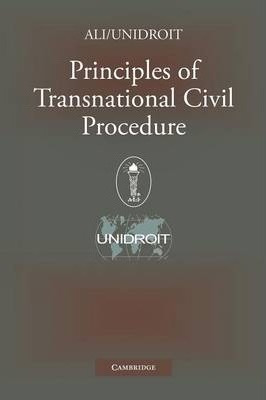 Principles Of Transnational Civil Procedure - American La...
