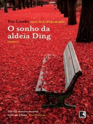 O Sonho Da Aldeia Ding, De Lianke, Yan. Editora Record, Capa Mole Em Português