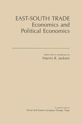Libro East-south Trade: Economics And Political Economies...