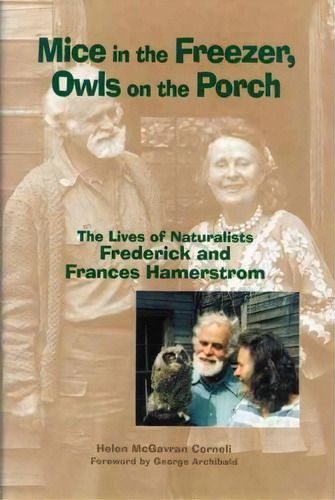 Mice In The Freezer, Owls On The Porch, De Helen Mcgavran Corneli. Editorial University Wisconsin Press, Tapa Blanda En Inglés