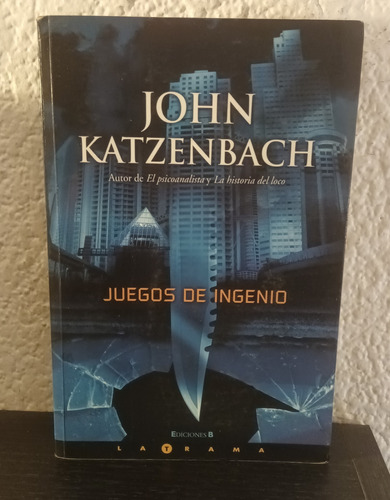 Juegos De Ingenio - John Katzenbach