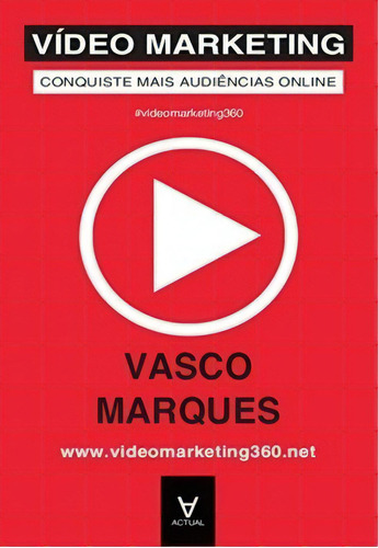 Vídeo Marketing, De Marques Vasco. Editora Actual Em Português
