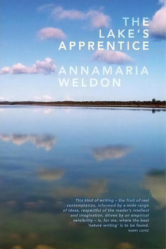 The Lake's Apprentice, De Annamaria Weldon. Editorial Uwa Publishing, Tapa Blanda En Inglés