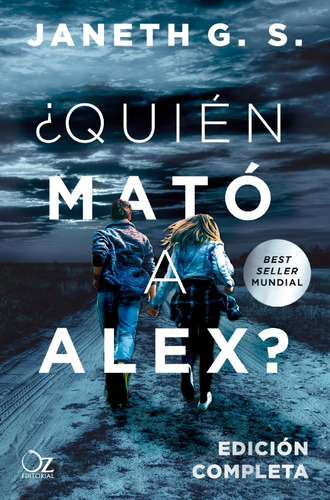 Libro ¿ Quién mató a alex ? - Janeth G. S.