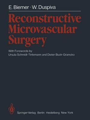 Libro Reconstructive Microvascular Surgery - E. Biemer