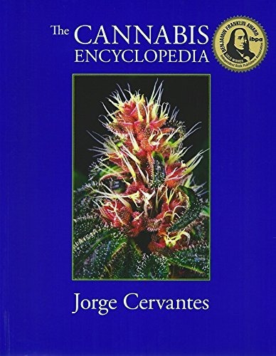 The Cannabis Encyclopedia - Jorge Cervantes (paperback)