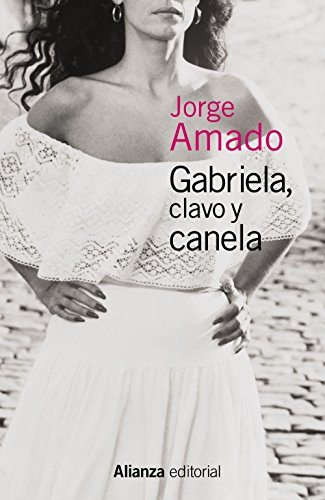 Libro Gabriela Clavo Y Canela De Amado Jorge Alianza