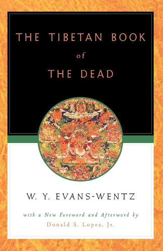 Libro: The Tibetan Book Of The Dead: Or The After-death On