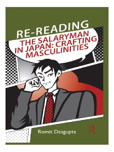 Re-reading The Salaryman In Japan - Romit Dasgupta. Eb12