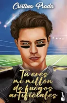 Comprar Libro Tú Eres Mi Millón De Fuegos Artificiales De Prada Cris