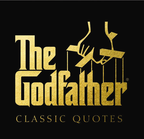 Libro: Frases Clásicas De El Padrino: Una Colección Clásica