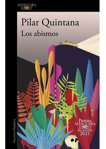 Los Abismos - Pilar Quintana