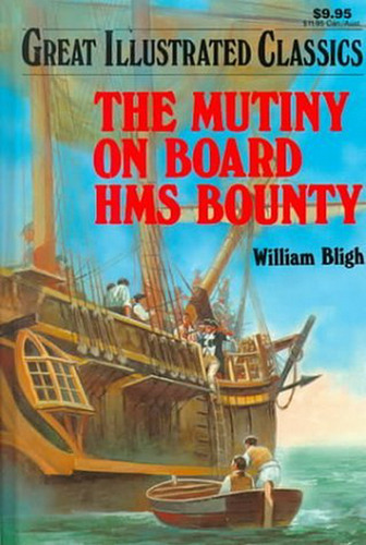 Gran Illustrated Classics El Motín A Bordo Del Hms Bounty.