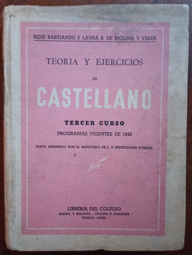  Teoría Y Ejercicios De Castellano Tercer Curso - 1942