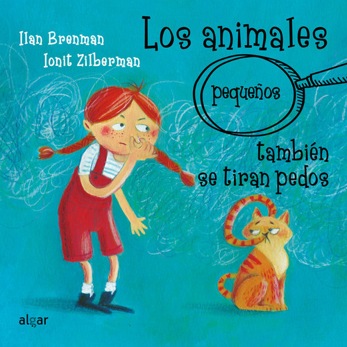 Los Animales Pequeños Tambien Se Tiran Pedos - Brenman, Ilan