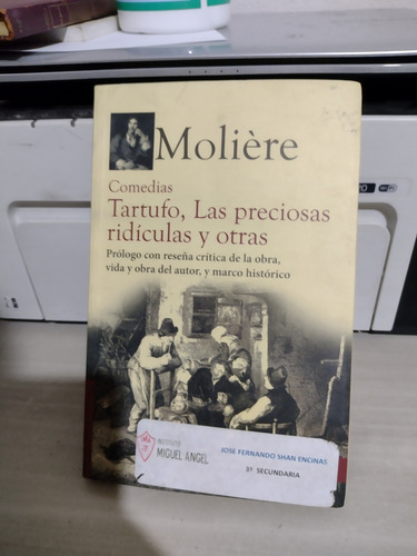 Comedias Tartufo Las Preciosas Ridículas Y Otras Moliere Rp8 (Usado)