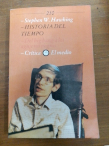 Historia Del Tiempo. Stephen W. Hawking. Crítica Editorial