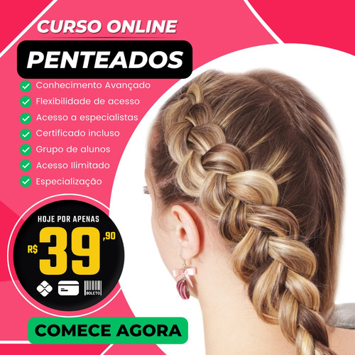 Transforme Sua Carreira Com O Curso De Penteados Online!