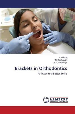 Libro Brackets In Orthodontics - Anisha V