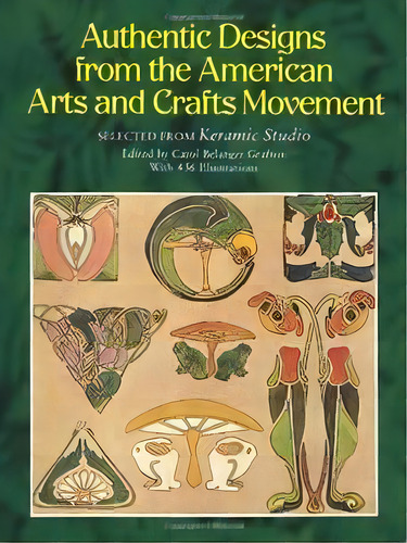 Authentic Desings From The American Arts And Grafts Movement, De Aa.vv.., Vol. 1. Editorial Les Punxes, Tapa Blanda En Inglés