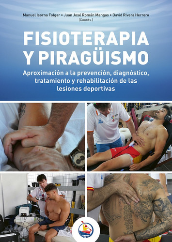 Libro Fisioterapia Y Piraguismo - Isorna, Manuel/roman, Juan