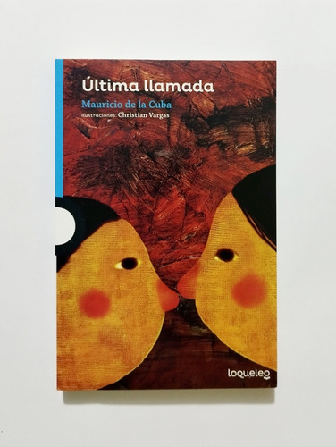 Última Llamada - Mauricio De La Cuba