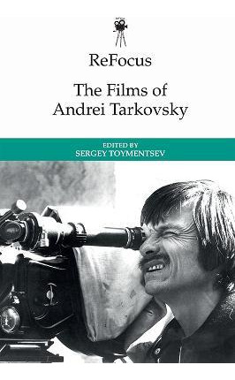 Libro Refocus: The Films Of Andrei Tarkovsky