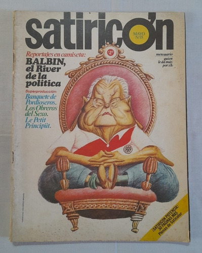 #q Revista Satiricon N° 18 Balbin River Plate 1974