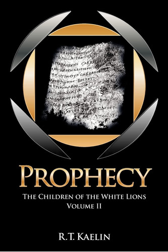 Libro: Prophecy: The Children Of The White Lions