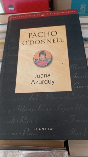 Juana Azurduy Pacho Odonnell Planeta