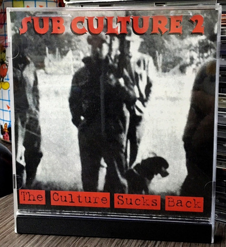 Sub Cultura 2 / The Culture Sucks Back (punk Rock Compilado)